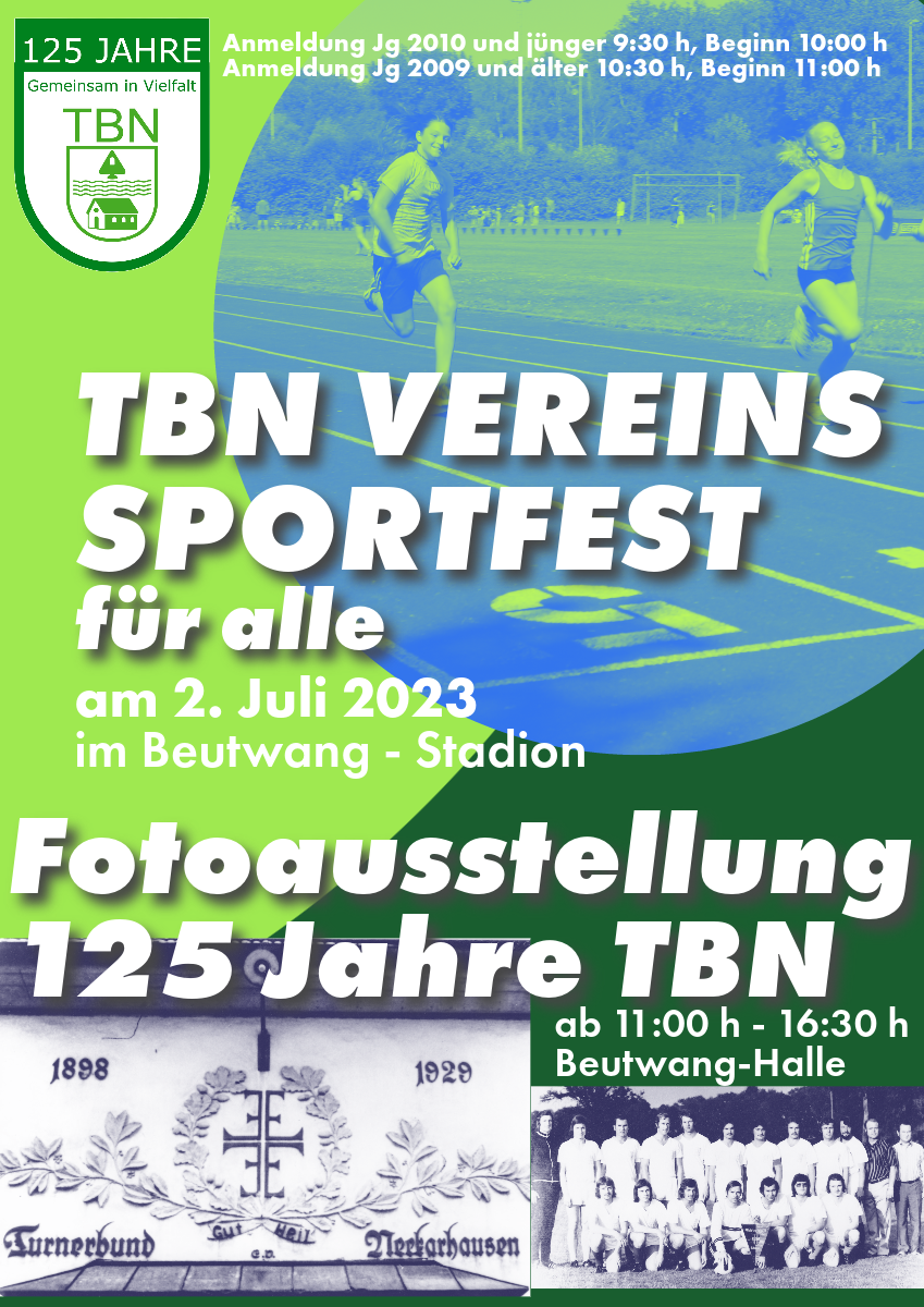 TBN Vereinssportfest & Fotoausstellung 125 Jahre TBN