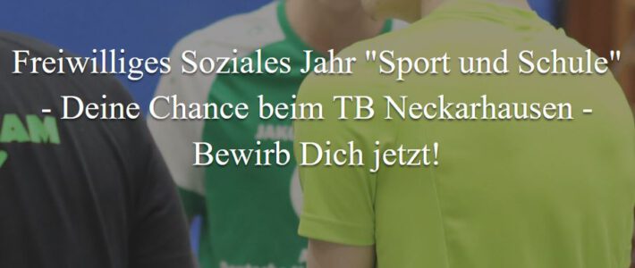 Freiwilliges Soziales Jahr beim TB Neckarhausen