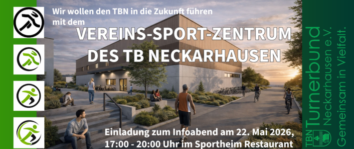 Einladung zum Infoabend des TBN am 22. Mai 2026 – alle Infos zum Projekt Vereins-Sport-Zentrum
